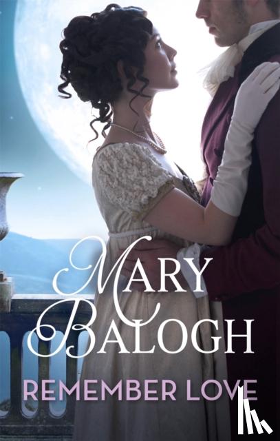 Balogh, Mary - Remember Love