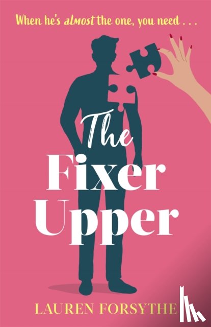 Forsythe, Lauren - The Fixer Upper