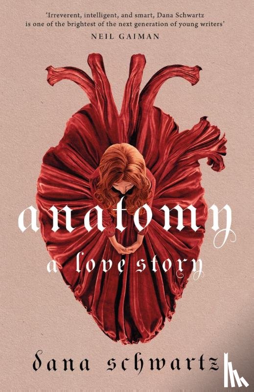 Schwartz, Dana - Anatomy: A Love Story