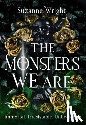 Wright, Suzanne - The Monsters We Are