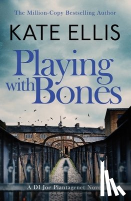 Ellis, Kate - Playing With Bones