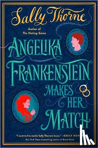 Thorne, Sally - Angelika Frankenstein Makes Her Match