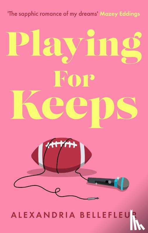 Bellefleur, Alexandria - Playing for Keeps