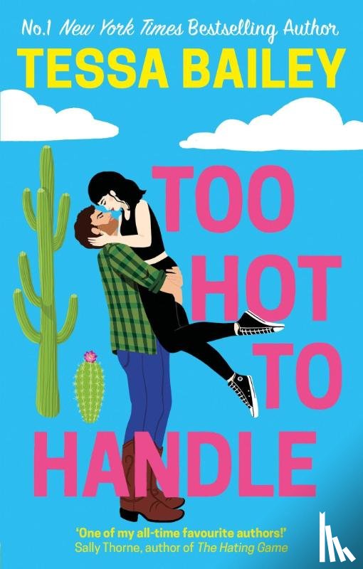 Bailey, Tessa - Too Hot to Handle