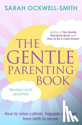Ockwell-Smith, Sarah - The Gentle Parenting Book