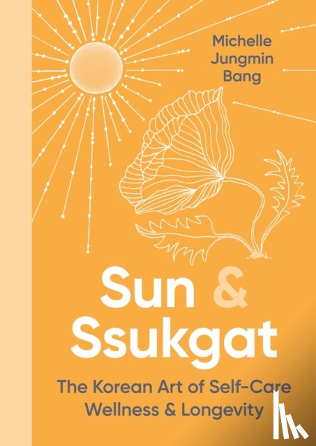 Bang, Michelle Jungmin - Sun and Ssukgat
