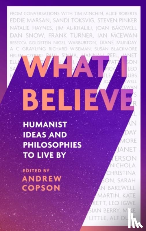 Copson, Andrew - What I Believe