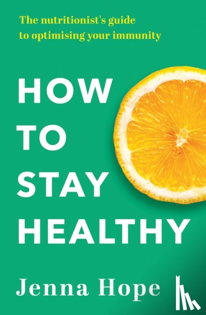 Hope, Jenna - How to Stay Healthy