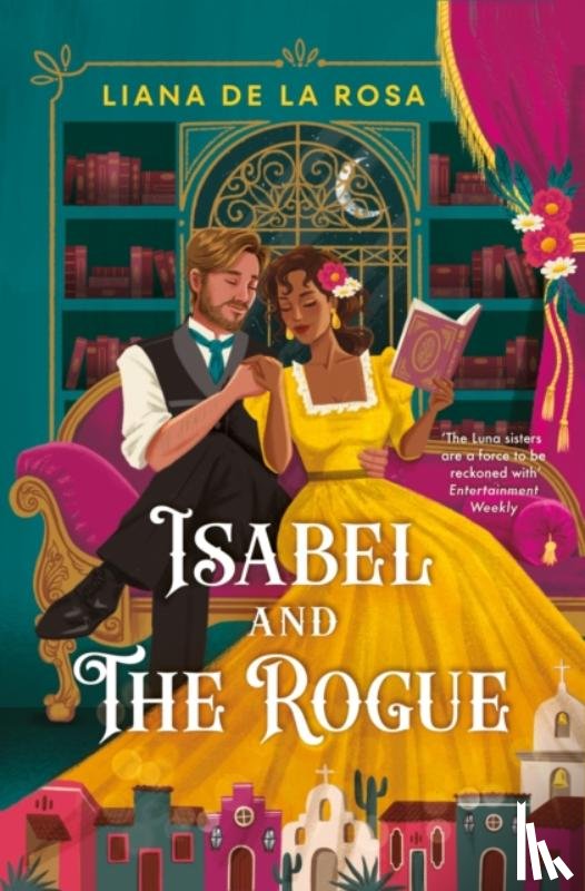 Rosa, Liana De la - Isabel and The Rogue