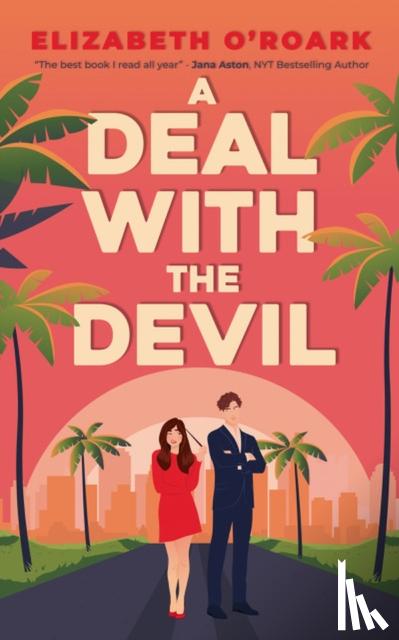 O'Roark, Elizabeth - A Deal With The Devil