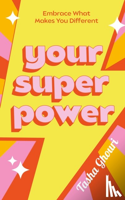 Ghouri, Tasha - Your Superpower