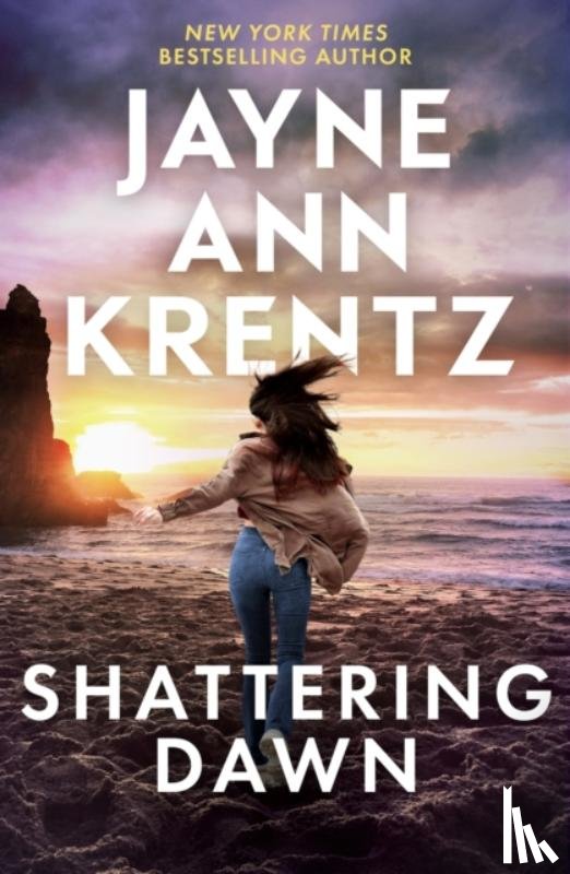 Krentz, Jayne Ann - Shattering Dawn
