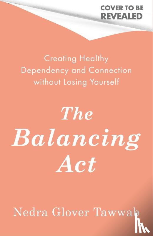 Tawwab, Nedra Glover - The Balancing Act