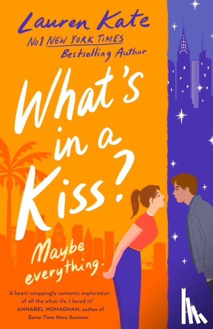 Kate, Lauren - What's in a Kiss?