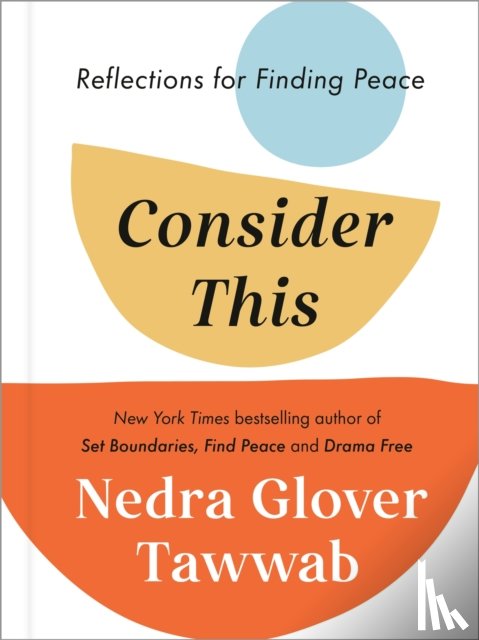 Tawwab, Nedra Glover - Consider This