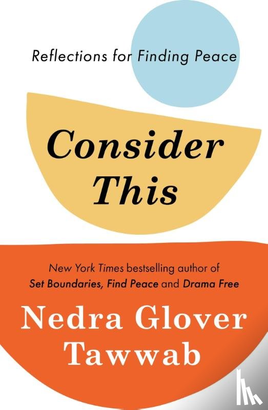 Tawwab, Nedra Glover - Consider This