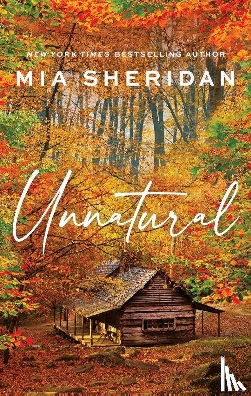 Sheridan, Mia - Unnatural