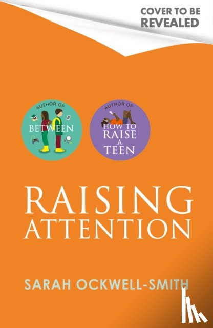 Ockwell-Smith, Sarah - Raising Attention