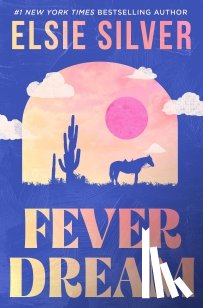 Silver, Elsie - Fever Dream