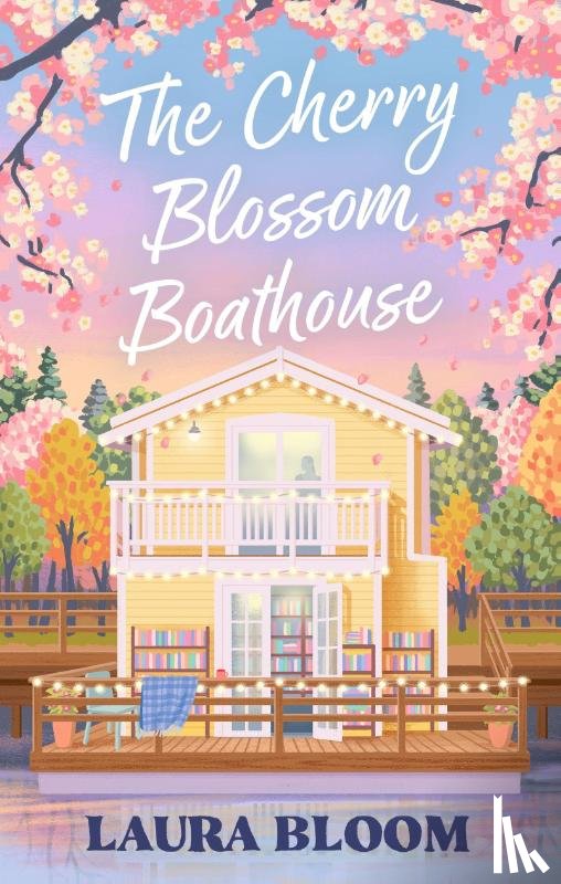 Bloom, Laura - The Cherry Blossom Boathouse