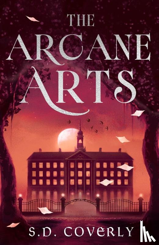 Coverly, S. D. - The Arcane Arts