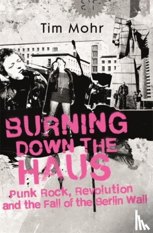 Mohr, Tim - Burning Down The Haus