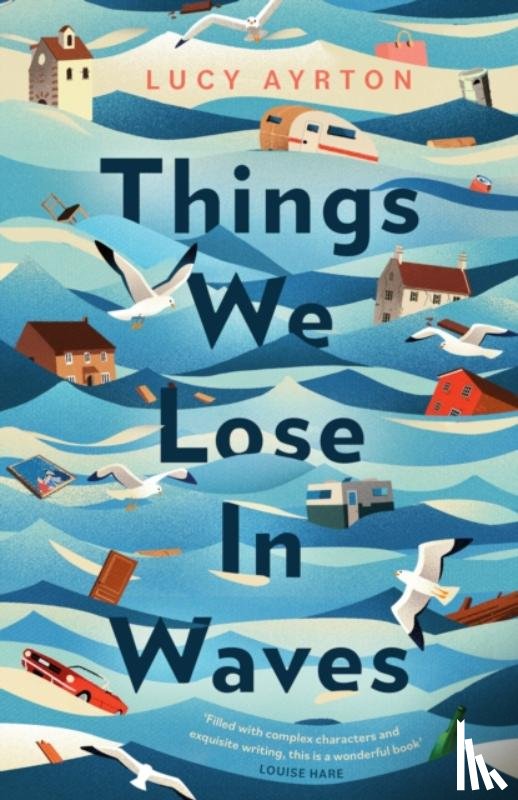 Ayrton, Lucy - Things We Lose in Waves