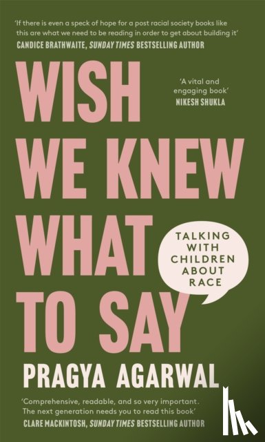 Agarwal, Dr Pragya - Wish We Knew What to Say