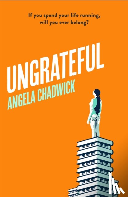 Chadwick, Angela - Ungrateful