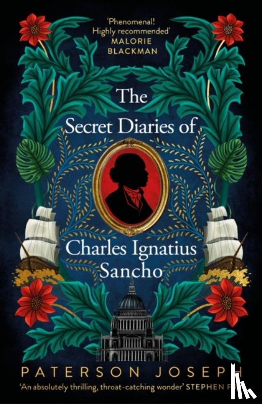Joseph, Paterson - The Secret Diaries of Charles Ignatius Sancho