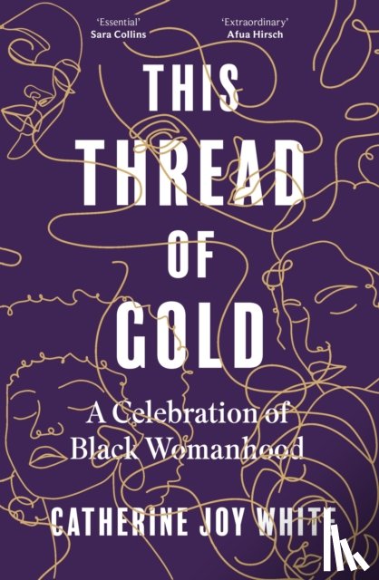 White, Catherine Joy - This Thread of Gold