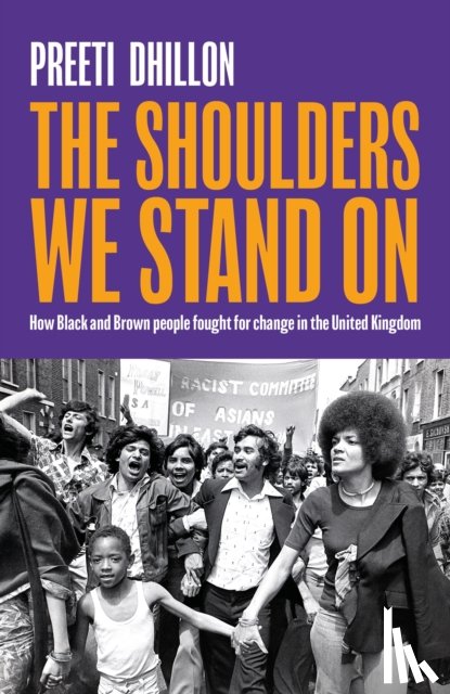 Dhillon, Preeti - The Shoulders We Stand On