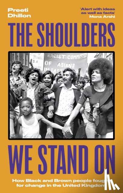 Dhillon, Preeti - The Shoulders We Stand On