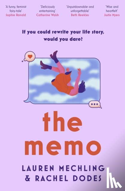 Dodes, Lauren Mechling and Rachel - The Memo