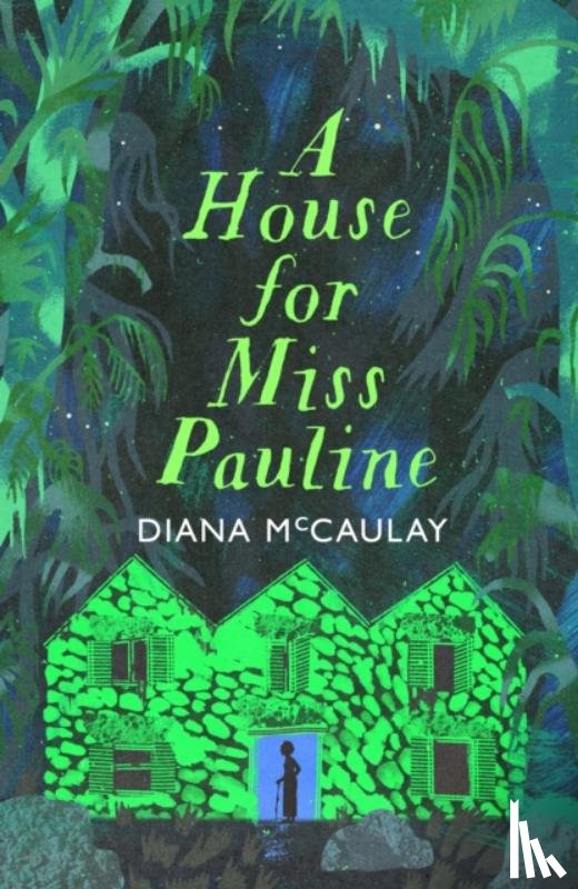 McCaulay, Diana - A House for Miss Pauline