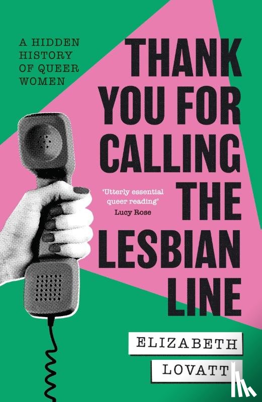 Lovatt, Elizabeth - Thank You For Calling the Lesbian Line