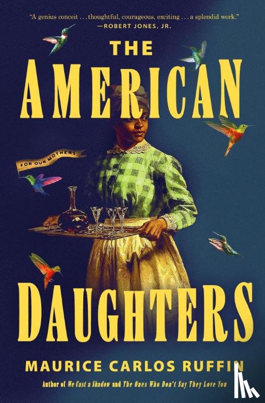 Ruffin, Maurice Carlos - The American Daughters