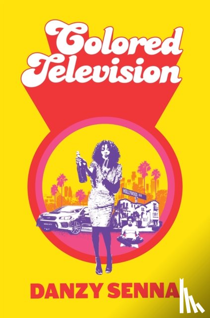 Senna, Danzy - Colored Television