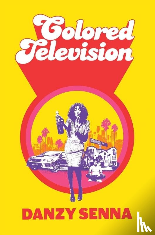 Senna, Danzy - Colored Television