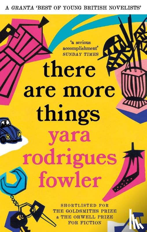 Fowler, Yara Rodrigues - there are more things
