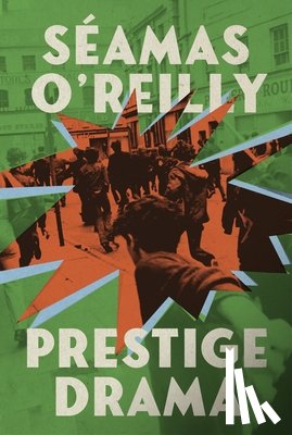 O'Reilly, Seamas - Prestige Drama