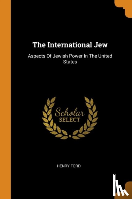 Ford, Mrs Henry - The International Jew