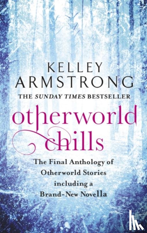 Armstrong, Kelley - Otherworld Chills
