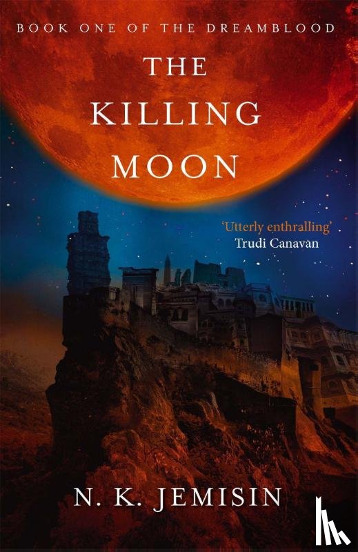 Jemisin, N. K. - The Killing Moon