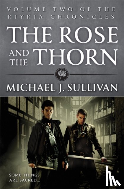 Sullivan, Michael J - The Rose and the Thorn
