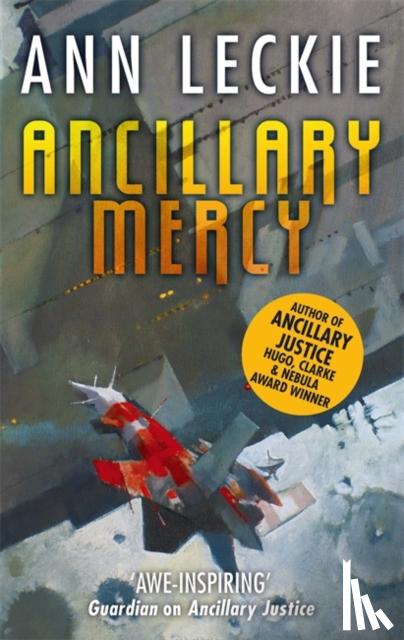 Leckie, Ann - Ancillary Mercy