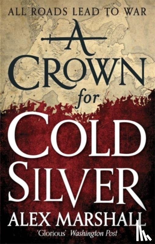 Marshall, Alex - A Crown for Cold Silver