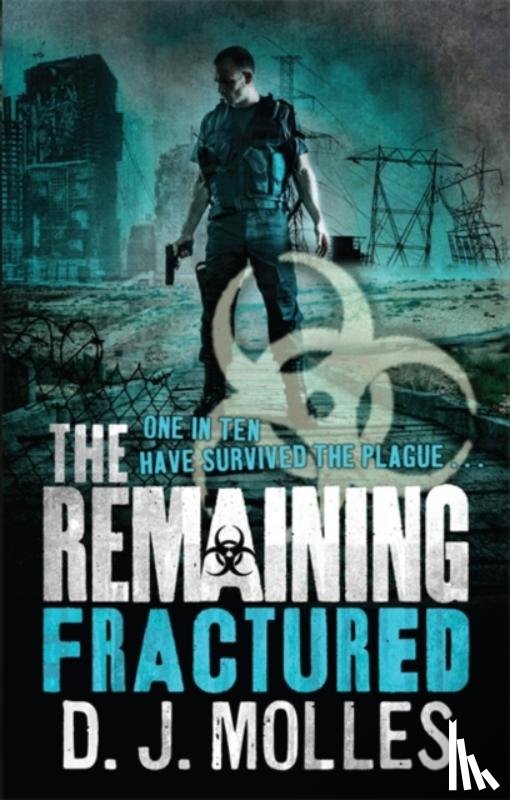 Molles, D. J. - The Remaining: Fractured