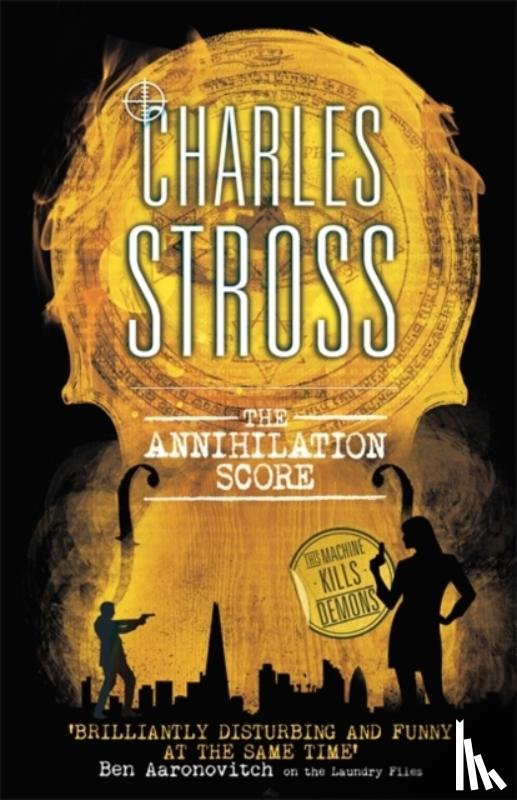 Stross, Charles - The Annihilation Score
