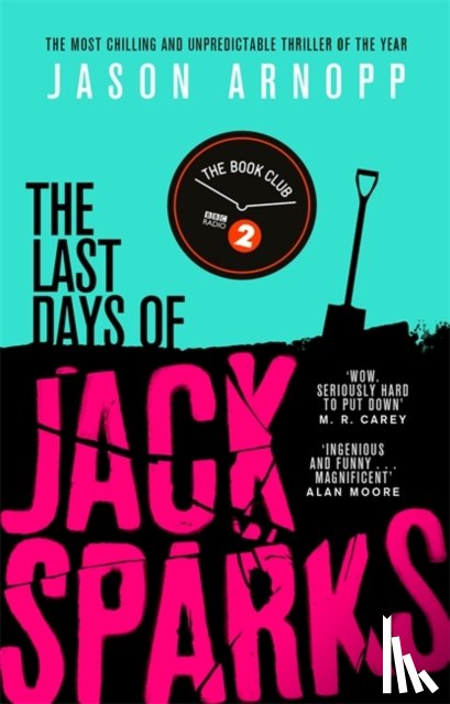 Arnopp, Jason - The Last Days of Jack Sparks